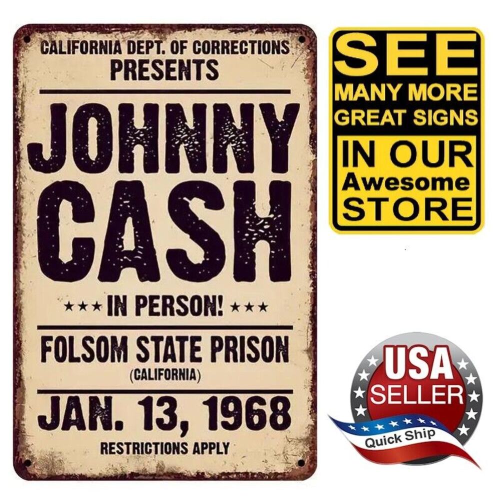 Vintage Metal Tin Sign • Johnny Cash • In Person • Folsom State Prison 1968